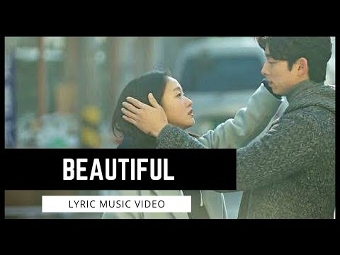 [MV] BEAUTIFUL 크러쉬 - Crush (English Lyrics) Goblin OST